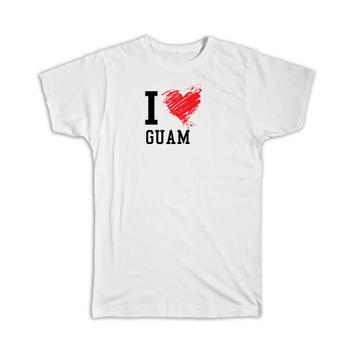 I Love Guam : Gift T-Shirt Guam Tropical Beach Travel Souvenir