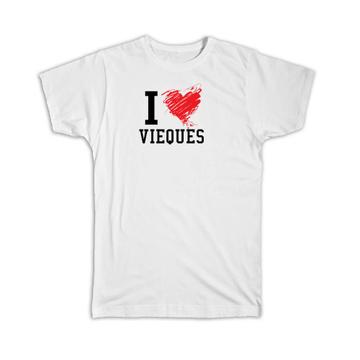 I Love Vieques : Gift T-Shirt Puerto Rico Tropical Beach Travel Souvenir