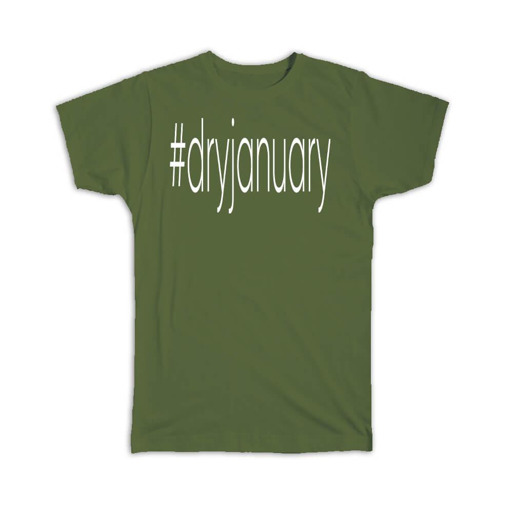 Gift T-Shirt : Hashtag Dryjanuary Hash Tag Social Media