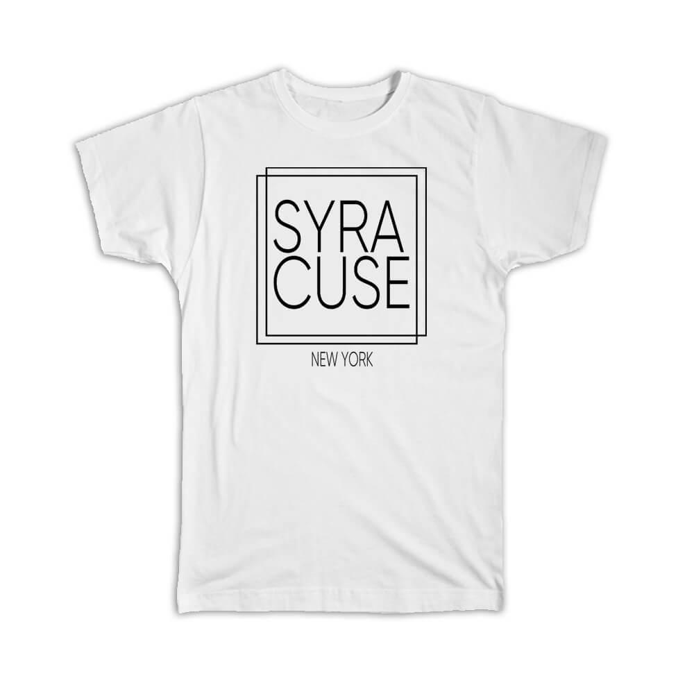 Gift T-Shirt : SYRACUSE New York Square Modern Minimalist Font