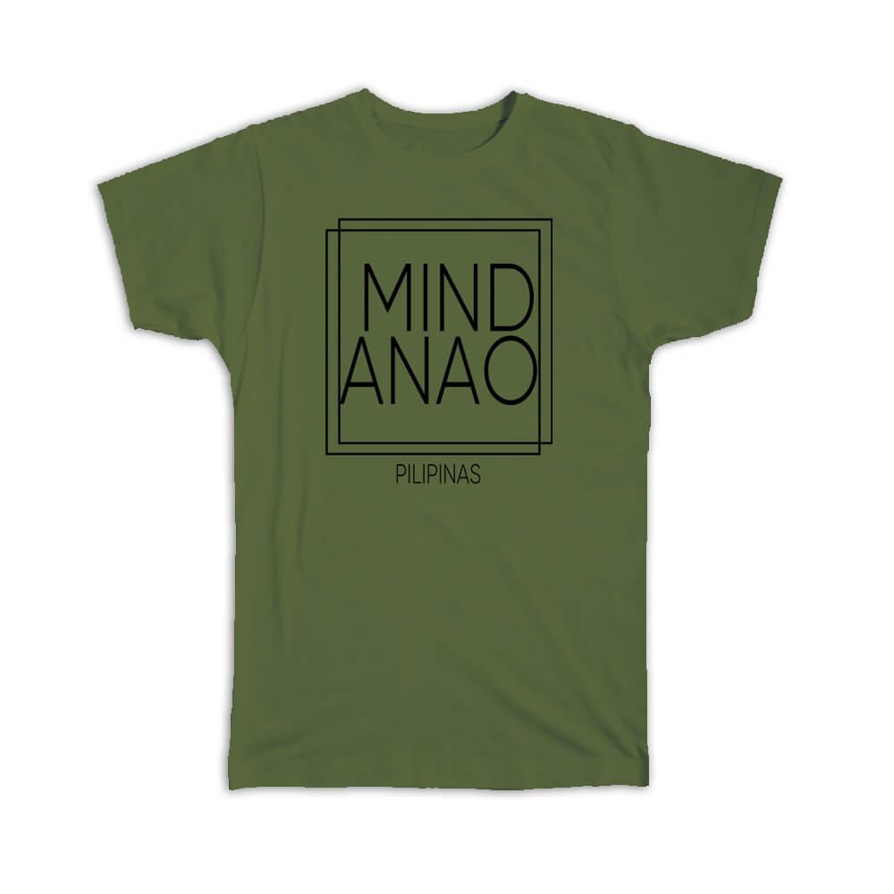 Gift T-Shirt : MINDANAO Philippines Square Modern Minimalist Font