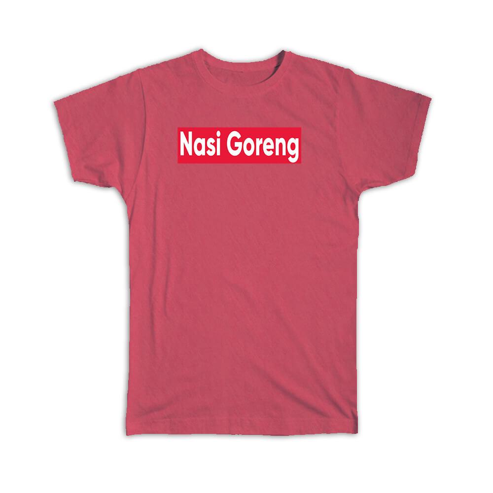 Gift T-Shirt : Nasi Goreng Indonesian Food Indonesia Bali Red Stripe