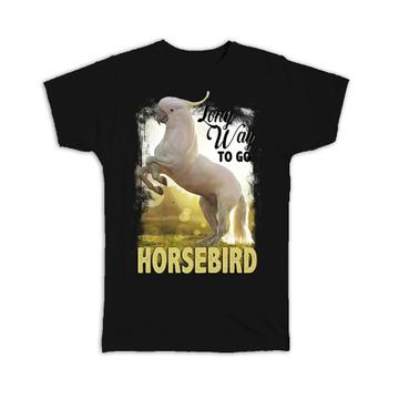 Cockatoo Horse Nature : Gift T-Shirt Wild Animals Wildlife Fauna Safari Species