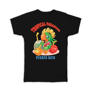 Parrot Puerto Rico : Gift T-Shirt Tropical Paradise Cartoon Bird Travel Ecology