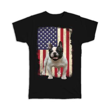 French Bulldog USA Flag : Gift T-Shirt Dog Pet American United States
