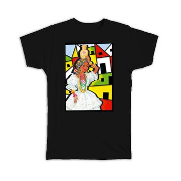 African Woman Baiana Colorful : Gift T-Shirt Brazil Brazilian Folk Culture Bahia Salvador
