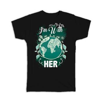 For Earth Protector : Gift T-Shirt Ecology Ecological Green Power Globe Nature Protection