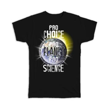 Pro Planet Saying : Gift T-Shirt Nature Protection Poster Earth Eco Friendly Recycling