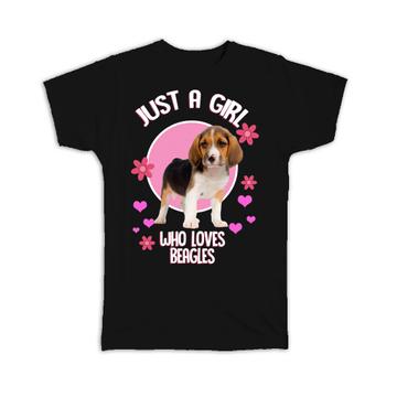 For Girl Beagles Lover Owner : Gift T-Shirt Puppy Dogs Animal Pet Photo Art Birthday Print