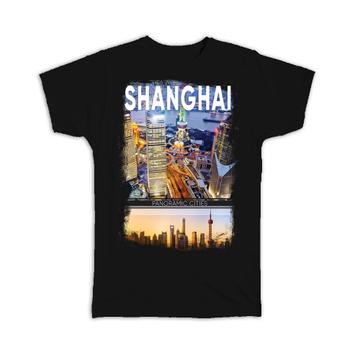 Shanghai Photographic China : Gift T-Shirt Chinese Capital Asia Asian Sunset City Souvenir Travel