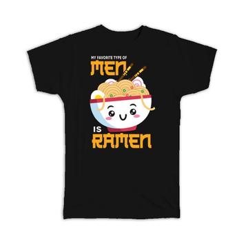 For Ramen Lover : Gift T-Shirt Cute Funny Poster Kitchen Japanese Noodle Soup Japan Man Men